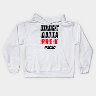 Straight outta pre-k 2020 Kids Hoodie